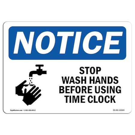 OSHA Notice Sign, Stop Wash Hands Before Using With Symbol, 5in X 3.5in Decal, 10PK